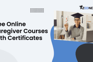 Free Online Caregiver Courses With Certificates