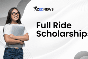 Full Ride scholarships