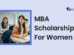 MBA Scholarships For Women
