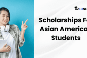 Scholarships For Asian American Students