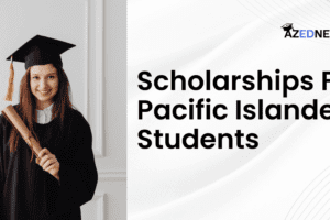 Scholarships For Pacific Islander Students