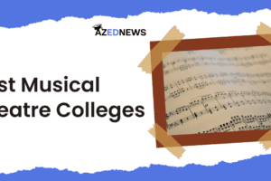 Best Musical Theatre Colleges