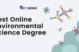 Best Online Environmental Science Degree