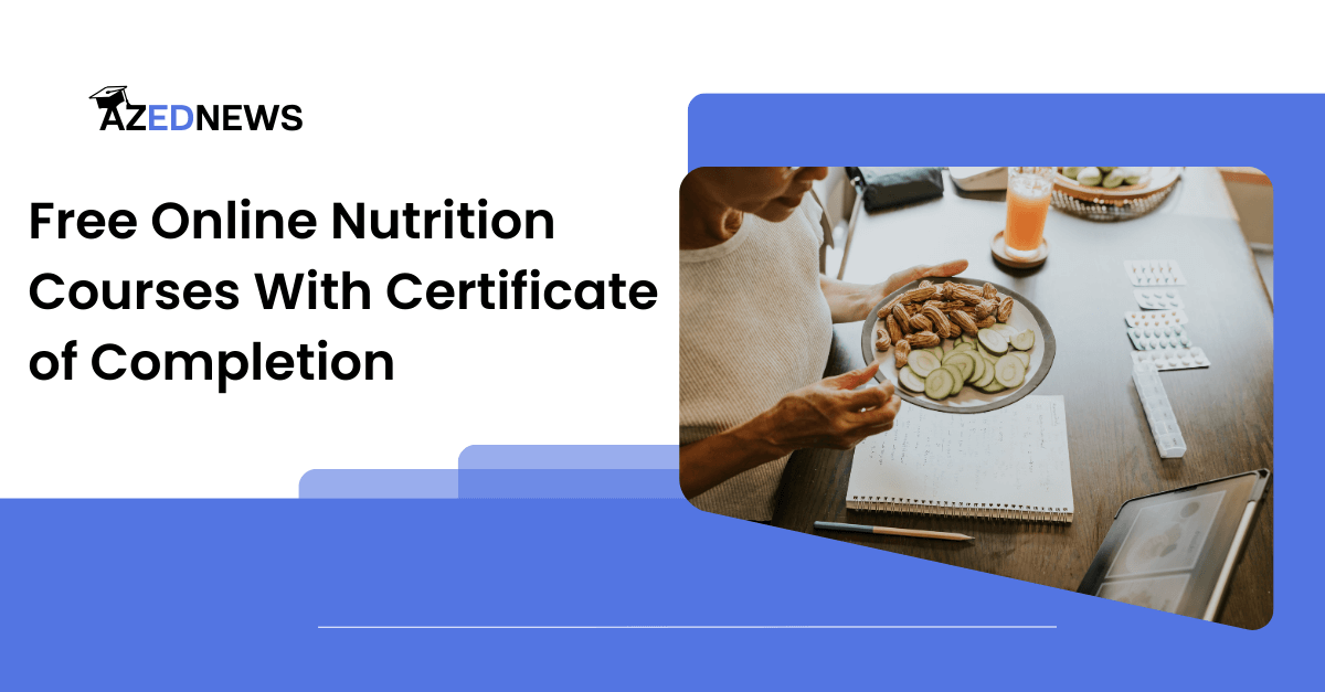 https://azednews.com/wp-content/uploads/2023/10/Free-Online-Nutrition-Courses-With-Certificate-of-Completion.png?ezimgfmt=ng%3Awebp%2Fngcb1%2Frs%3Adevice%2Frscb1-2