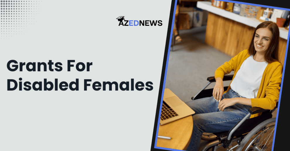 Grants For Disabled Females