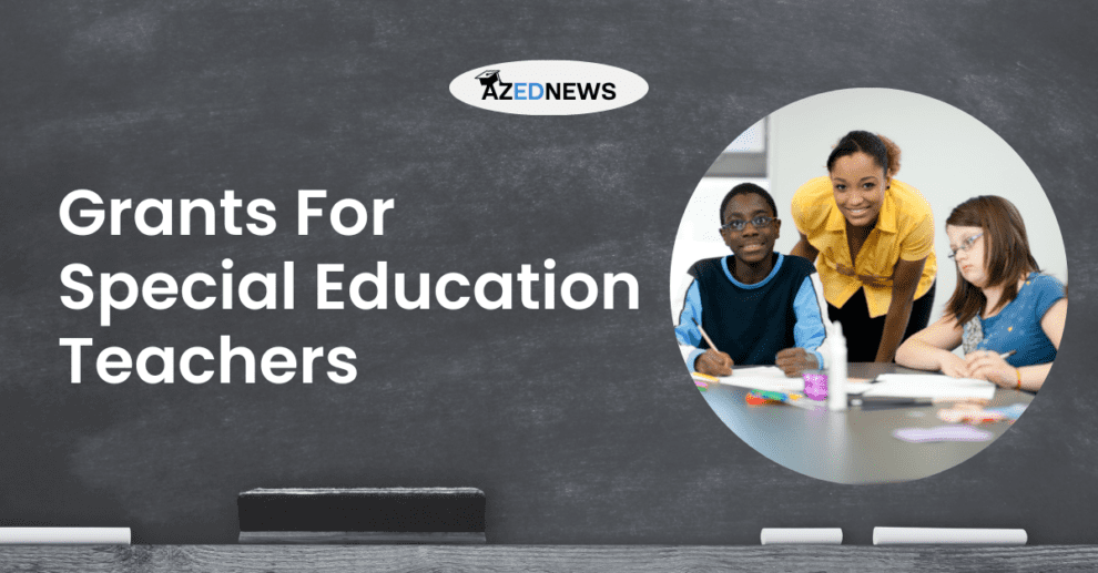 Grants For Special Education Teachers