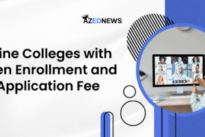 Top 11 Online Colleges with Open Enrollment and no Application Fee