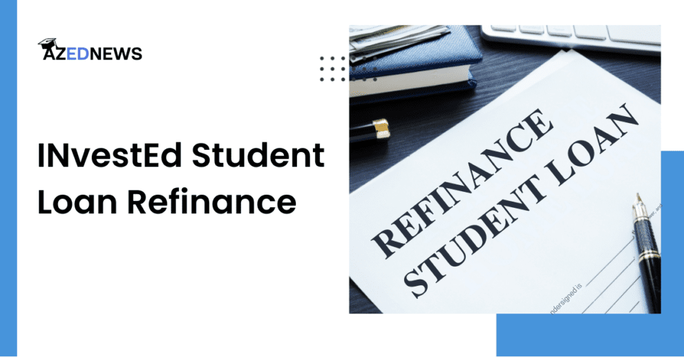 INvestEd Student Loan Refinance