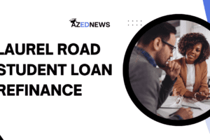 Laurel Road Student Loan Refinance