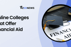 Online Colleges That Offer Financial Aid