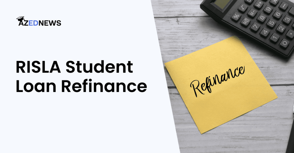 RISLA Student Loan Refinance