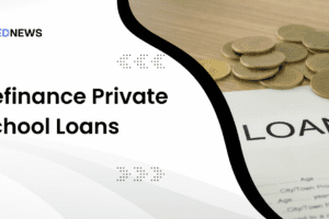 Refinance Private School Loans