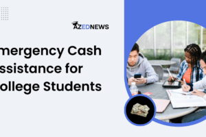 Emergency Cash Assistance for College Students
