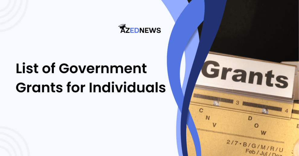 List of Government Grants for Individuals