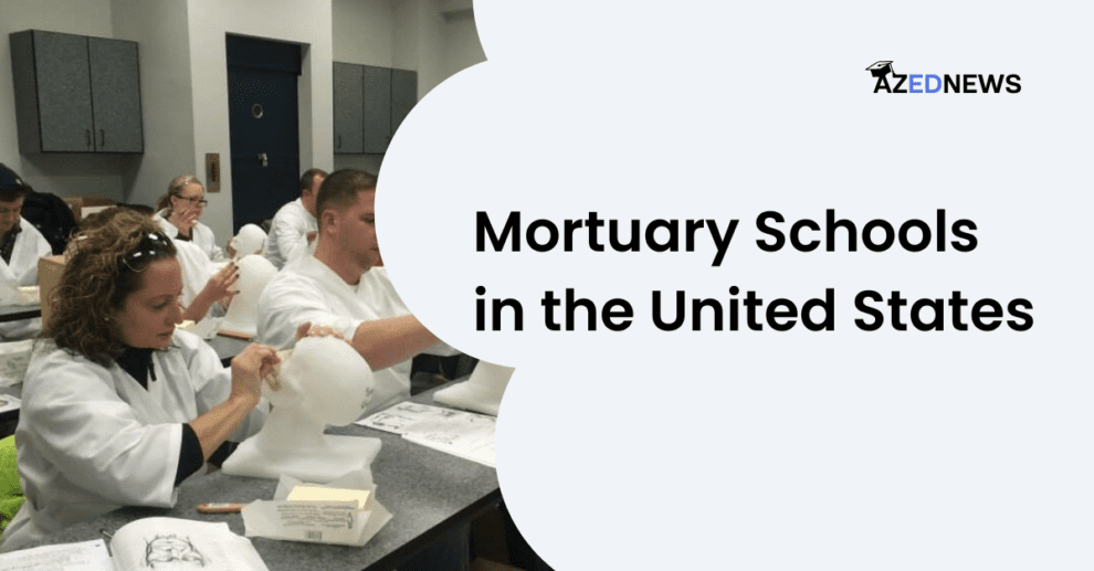 Mortuary Schools in the United States