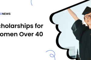 Scholarships for Women Over 40