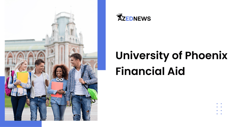 University Of Phoenix Financial Aid AzedNews