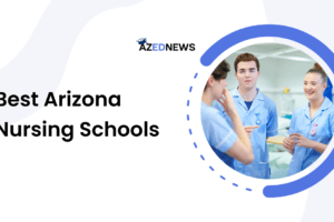 Best Arizona Nursing Schools