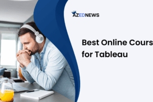 Best Online Courses for Tableau