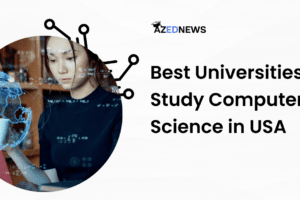 Best Universities to Study Computer Science in USA