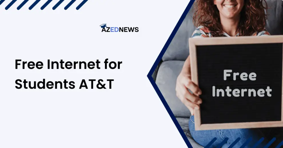 Free Internet For Students AT&T