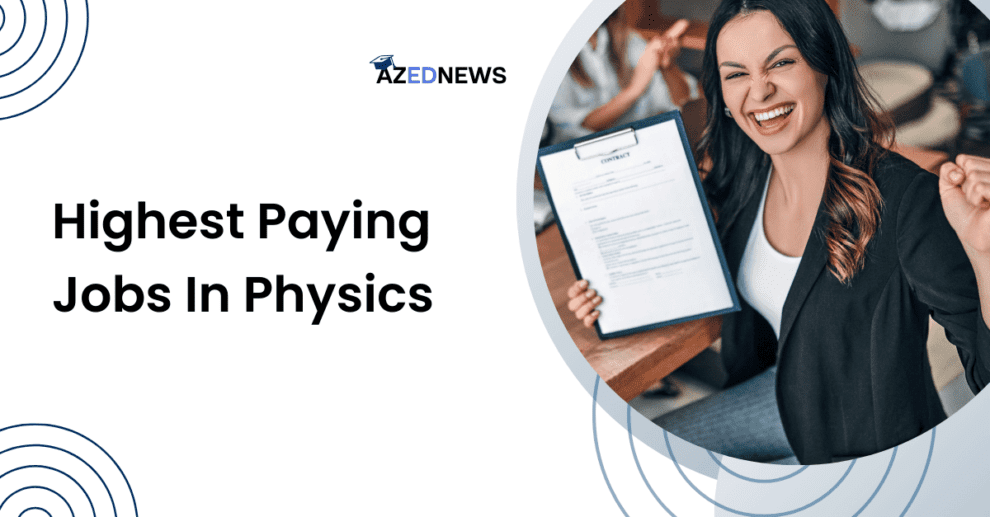 Highest Paying Jobs In Physics