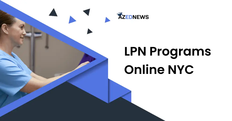 LPN Programs Online NYC