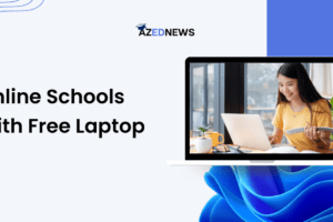 Online Schools With Free Laptop