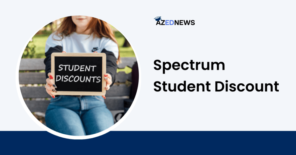 Spectrum Student Discount