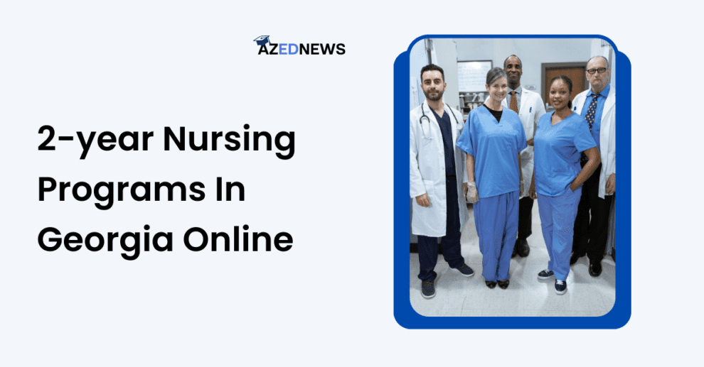 2-year Nursing Programs In Georgia Online