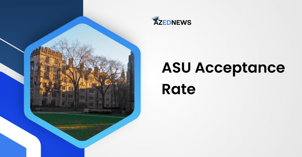 ASU Acceptance Rate