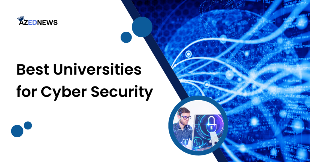 Best Universities for Cyber Security
