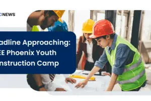 Deadline Approaching: FREE Phoenix Youth Construction Camp!