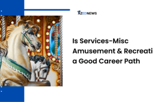 Is Services-Misc Amusement & Recreation a Good Career Path