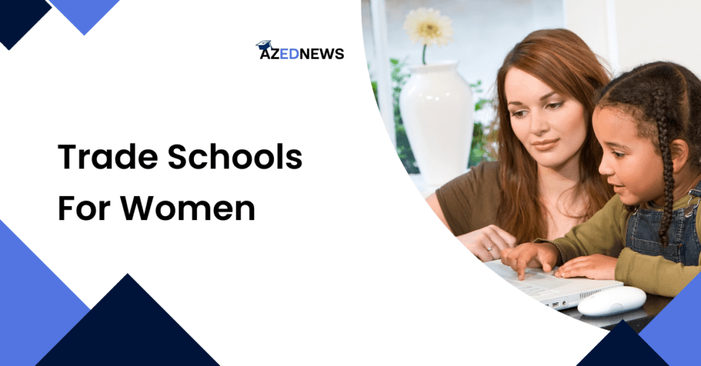 Trade Schools For Women