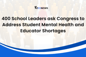 400 School Leaders ask Congress to Address Student Mental Health and Educator Shortages