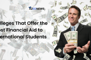 Colleges That Offer the Most Financial Aid to International Students