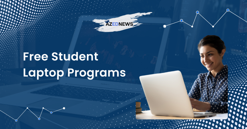 Free Student Laptop Programs