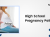 High School Pregnancy Policy