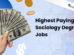 Highest Paying Sociology Degree Jobs 