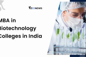 MBA in Biotechnology Colleges in India