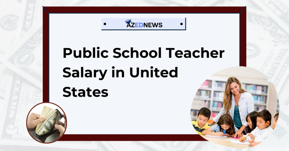 Public School Teacher Salary in United States