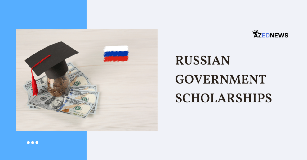 Russian Government Scholarships