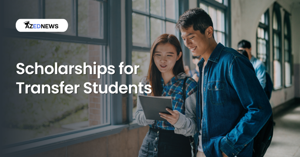 Scholarships for Transfer Students 