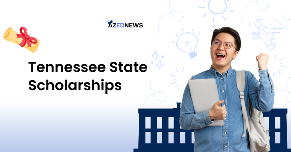 Tennessee State Scholarships