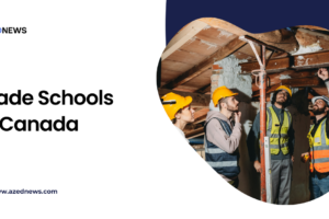 Trade Schools in Canada
