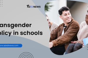 Transgender Policy in Schools
