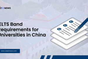 IELTS Band Requirements for Universities in China