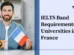 IELTS Band Requirements for Universities in France
