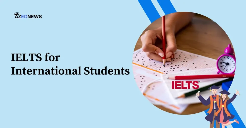 IELTS for International Students